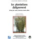 Les Plantations D'alignement Le Long Des Routes Chemins Canaux Allees - Bourgery