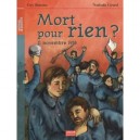 Mort Pour Rien ? 11 Novembre 1918 - Guy Jimenes , Nathalie Girard