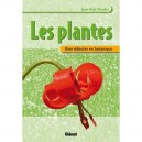 Les Plantes , Bien Debuter En Botanique - Jean-paul Mandin