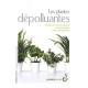 Les Plantes Depolluantes - Ariane Boixiere , Genevieve Chaudet