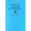 Le Spleen De Casablanca - Abdellatif Laabi