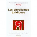 Les Pluralismes Juridiques - Collectif