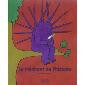 Le Mechant De L'histoire - Jennifer Dalrymple