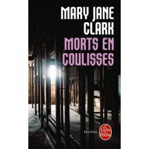 Dead Behind the scenes - Mary Jane Clark
