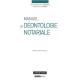 Manuel De Deontologie Notariale - Jean-francois Sagaut , Mathias Latina