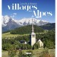 Les Plus Beaux Villages Des Alpes - Veronique Buthod
