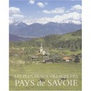 Les Plus Beaux Villages De Savoie - Chabert , Bonnel