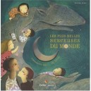 Les Plus Belles Berceuses Du Monde - Collectif