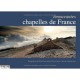 Emouvantes Chapelles De France - Herve Lenain , Marie-pierre Samel