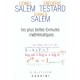 Les Plus Belles Formules Mathematiques - Salem , Testard , Salem
