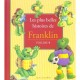Les Plus Belles Histoires De Franklin T.4 - Paulette Bourgeois , Benda Clark