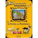 Les Plus Belles Histoires De La Ferme Des Pommiers - Claire Trevise