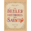 Les Belles Histoires Des Saints - Anne Lanoe