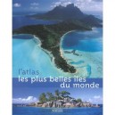 Les Plus Belles Iles Du Monde - Collectif