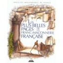 Les Plus Belles Pages De La Franc-maconnerie - Moullon