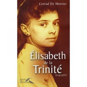 Elisabeth De La Trinite - Conrad De Meester