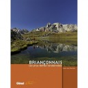 Brianconnais , Les Plus Belles Randonnees - Jean-louis Charton