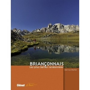 Brianconnais , Les Plus Belles Randonnees - Jean-louis Charton