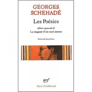 Les Poesies - Georges Schehade