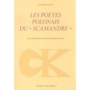 Les Poetes Polonais Du Scamandre - Collectif