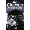 Morts Sur La Lande - Ann Cleeves