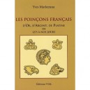 Les Poincons D'or, D'argent Et De Platine De 1275 A 2004 - Yves Markezana