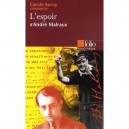 L'espoir, D'andre Malraux - Carole Auroy