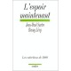 L'espoir Maintenant - J-p Sartre , B Levy