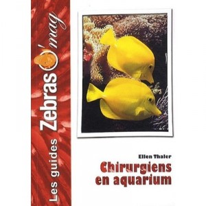 Chirurgiens En Aquarium - Ellen Thaler
