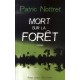 Mort Sur La Foret - Patric Nottret