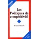 Les Politiques De Competivite - Bertrand Nezeys