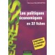 Les Politiques Economiques En 32 Fiches - Bertrand Blancheton