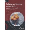 Pollutions Chimiques Accidentelles Du Transport Maritime - Emina Mamaca , Michel Girin