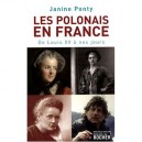 Les Polonais En France , De Louis Xvi A Nos Jours - Janine Ponty