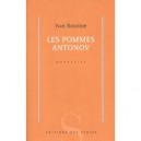 Les Pommes Antonov - Ivan Bounine