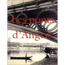 Les Ponts D'angers - Biguet Olivier , Dominique Letellier