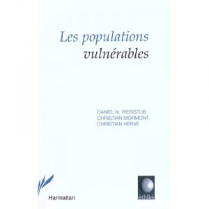 Les Populations Vulnerables - Daniel Weisstub , Christian Mormont , Christian Herve