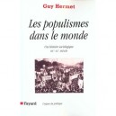 Les Populismes Dans Le Monde , De Peron A Haider - Guy Hermet