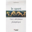Le Sport , Petit Abecedaire Philosophique - Isabelle Queval