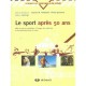 Le Sport Apres 50 Ans - Collectif