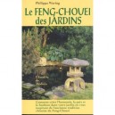 Le Feng Chouei Des Jardins - Philippe Waring