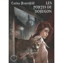 Doregon T.1 , Les Portes De Doregon - Carina Rozenfeld