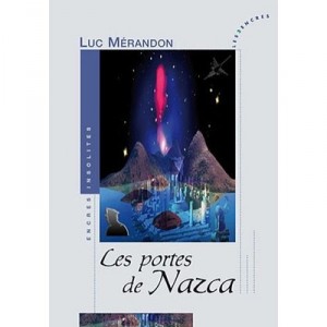 Les Portes De Nazca - Luc Merandon
