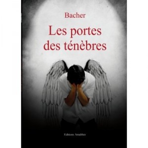 Les Portes Des Tenebres - Bacher