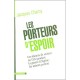 Les Porteurs D'espoir , Les Reseaux De Soutien Au Fln Pendant La Guerre D'algerie : Les Acteurs Parlent - Jacques Charby