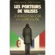 Les Porteurs De Valises , La Resistance Francaise A La Guerre D'algerie - Hamon Herve , Rotman Patrick