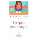 Le Sport Pour Maigrir - Stephane Cascua , Marie-pierre Olivieri