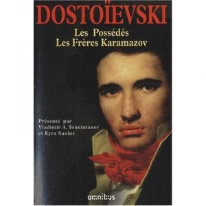 Les Possedes , Les Freres Karamazov - Fedor Dostoievski