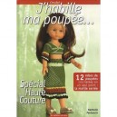 J'habille Ma Poupee... Special Haute Couture , 12 Robes De Poupees Crochetees En Un Seul Point - Nathalie Perdoncin