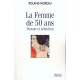 Les Pouvoirs De La Femme De Cinquante Ans - Roland Moreau